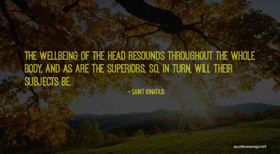 Resounds Quotes By Saint Ignatius Resounds Quotes By Saint Ignatius