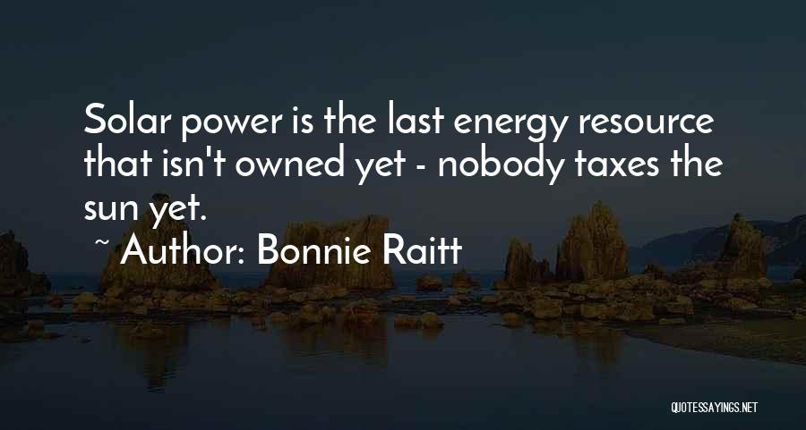 Resource Quotes By Bonnie Raitt