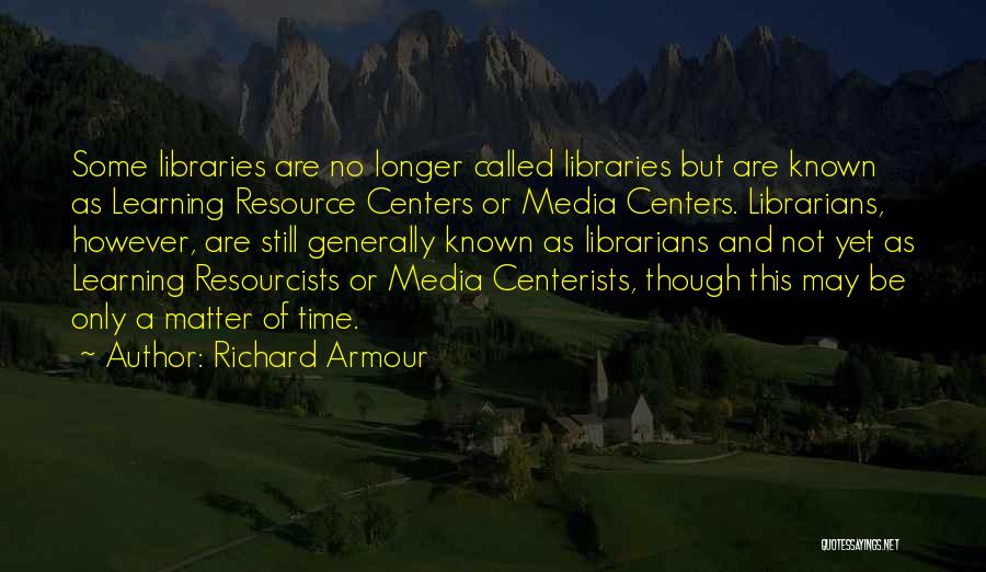Resource Quotes By Richard Armour