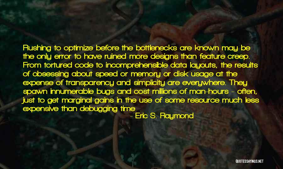 Resource Use Quotes By Eric S. Raymond Resource Use Quotes By Eric S. Raymond