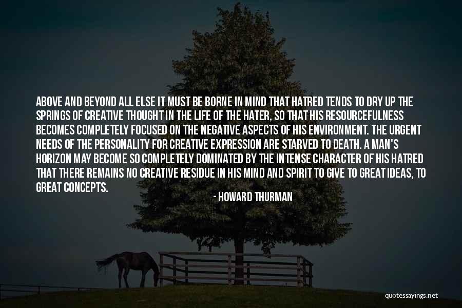 Resourcefulness And Creativity Quotes By Howard Thurman