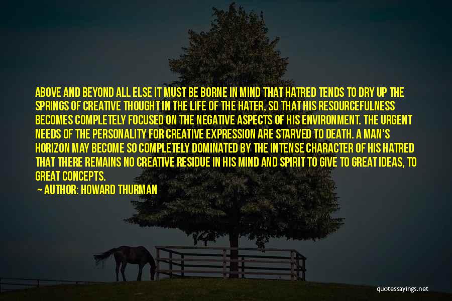 Resourcefulness Quotes By Howard Thurman