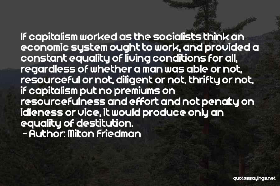 Resourcefulness Quotes By Milton Friedman