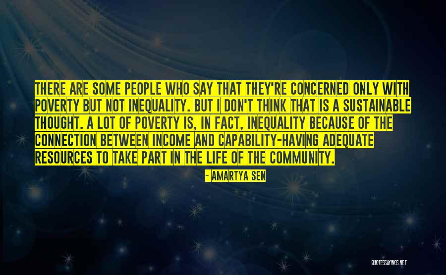 Resources In Community Quotes By Amartya Sen Resources In Community Quotes By Amartya Sen