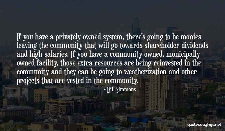 Resources In Community Quotes By Bill Simmons Resources In Community Quotes By Bill Simmons