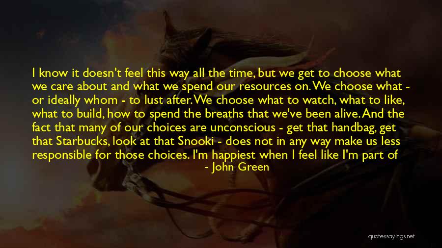 Resources In Community Quotes By John Green Resources In Community Quotes By John Green