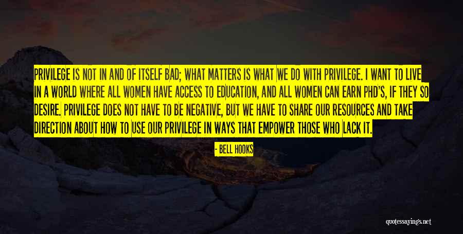 Resources In Education Quotes By Bell Hooks Resources In Education Quotes By Bell Hooks