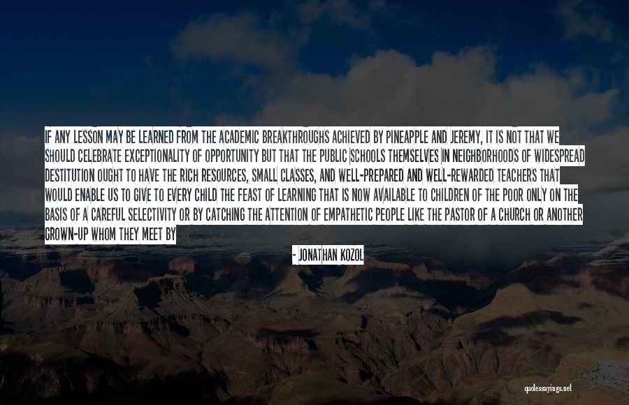 Resources In Education Quotes By Jonathan Kozol Resources In Education Quotes By Jonathan Kozol