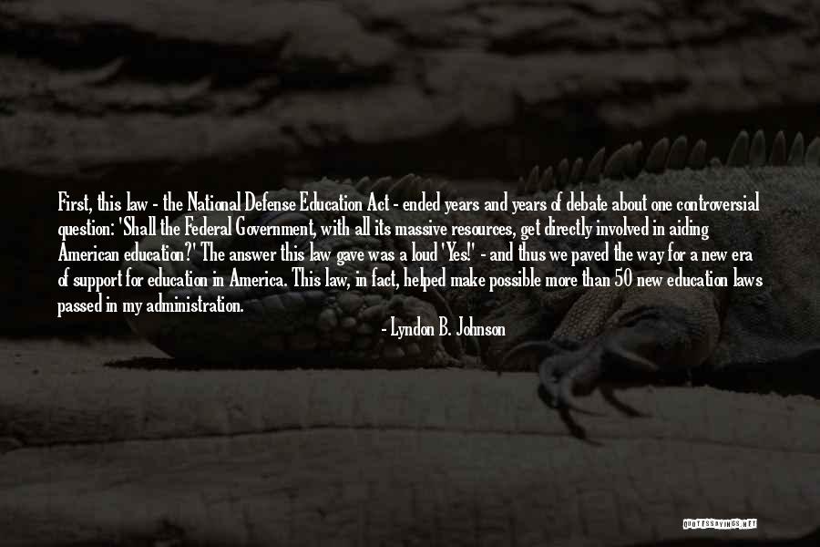 Resources In Education Quotes By Lyndon B. Johnson Resources In Education Quotes By Lyndon B. Johnson