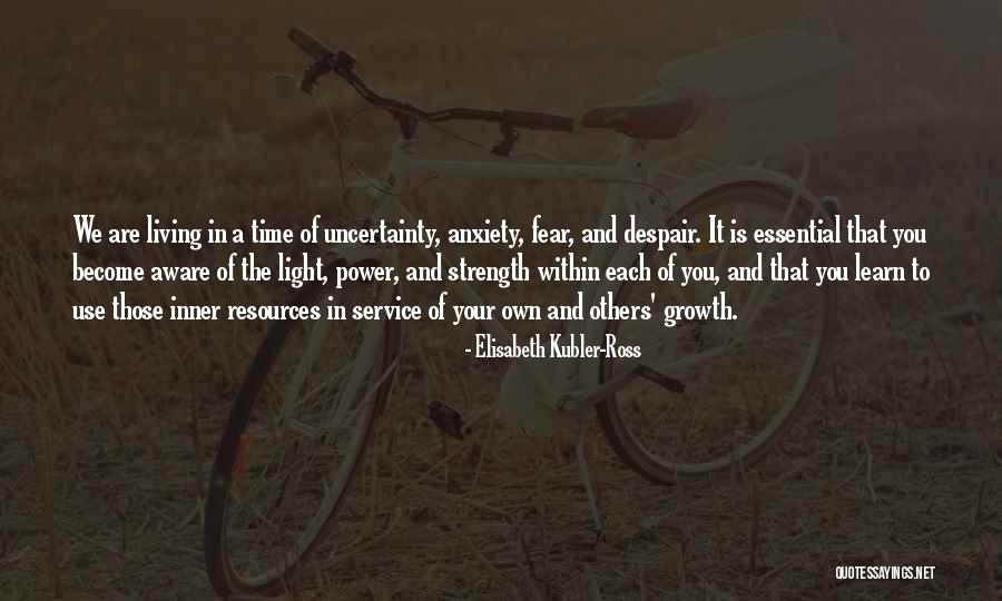 Resources Is Essential For Living Quotes By Elisabeth Kubler-Ross Resources Is Essential For Living Quotes By Elisabeth Kubler-Ross