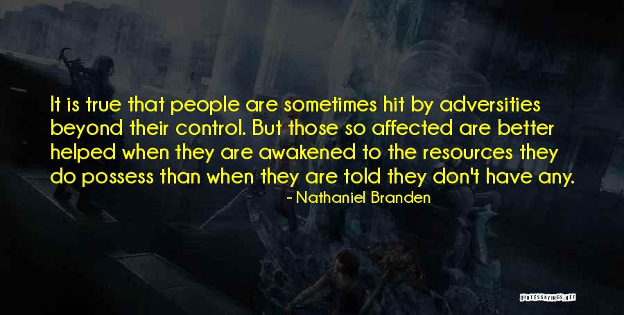 Resources Is Quotes By Nathaniel Branden Resources Is Quotes By Nathaniel Branden