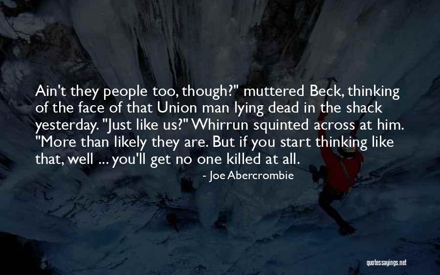 Resources Material Downey Quotes By Joe Abercrombie Resources Material Downey Quotes By Joe Abercrombie