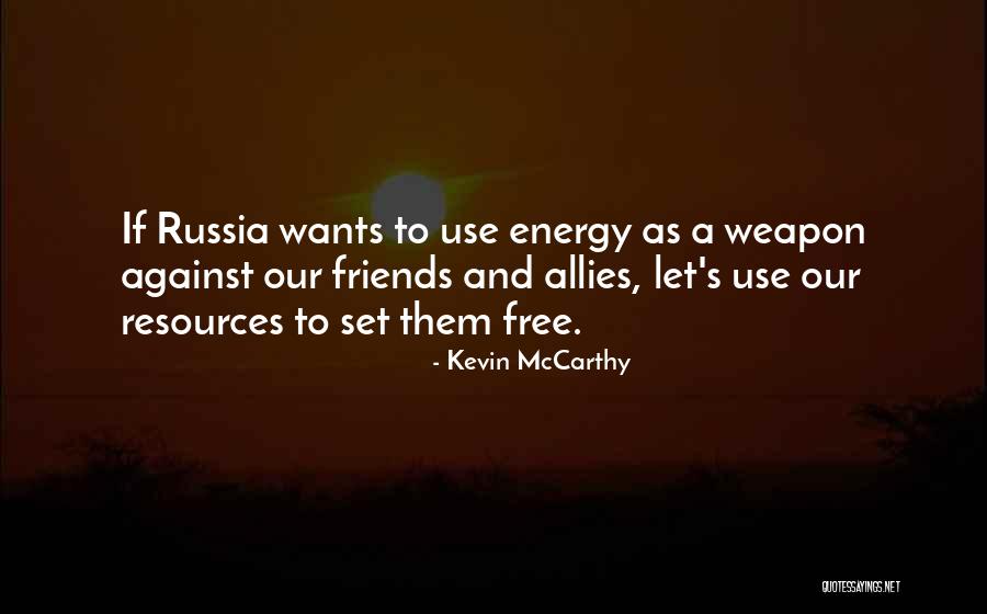 Resources Not Free Quotes By Kevin McCarthy Resources Not Free Quotes By Kevin McCarthy