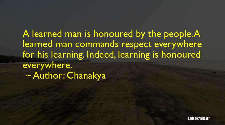 Respect A Man Quotes By Chanakya