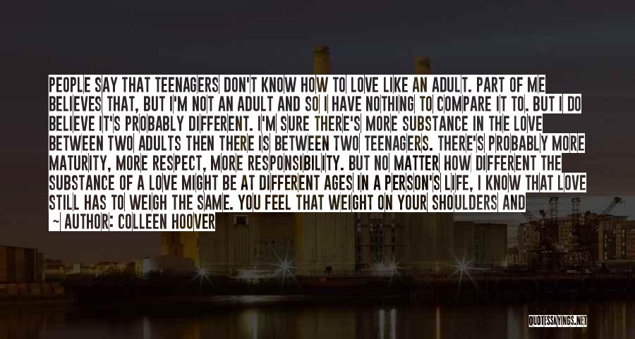 Respect Adults Quotes By Colleen Hoover