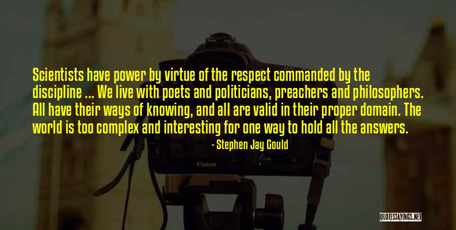 Respect And Discipline Quotes By Stephen Jay Gould Respect And Discipline Quotes By Stephen Jay Gould