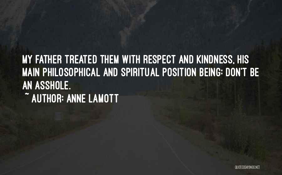 Respect And Kindness Quotes By Anne Lamott