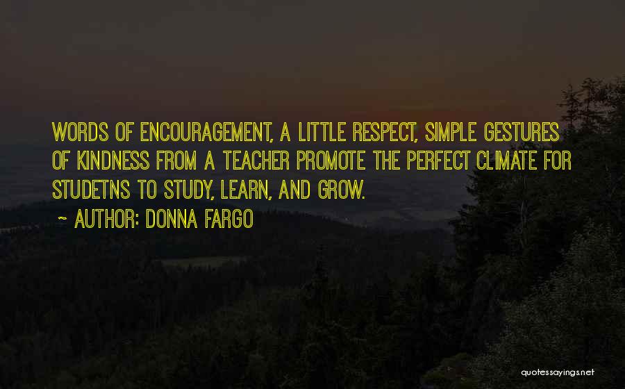 Respect And Kindness Quotes By Donna Fargo