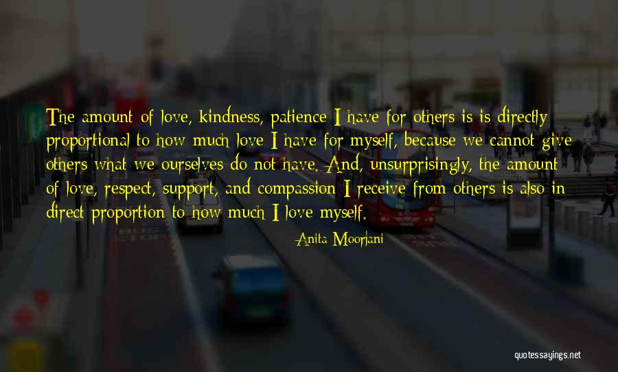 Respect And Love For Others Quotes By Anita Moorjani