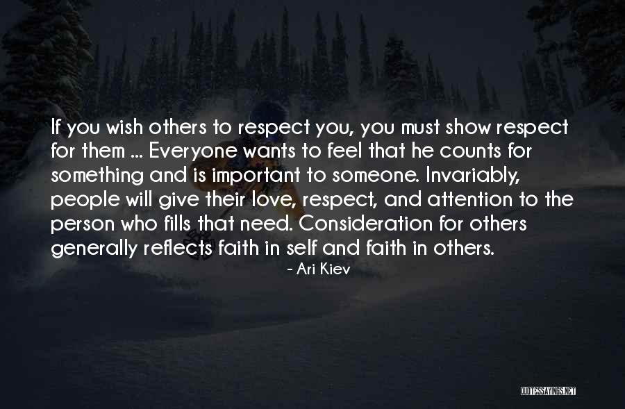 Respect And Love For Others Quotes By Ari Kiev