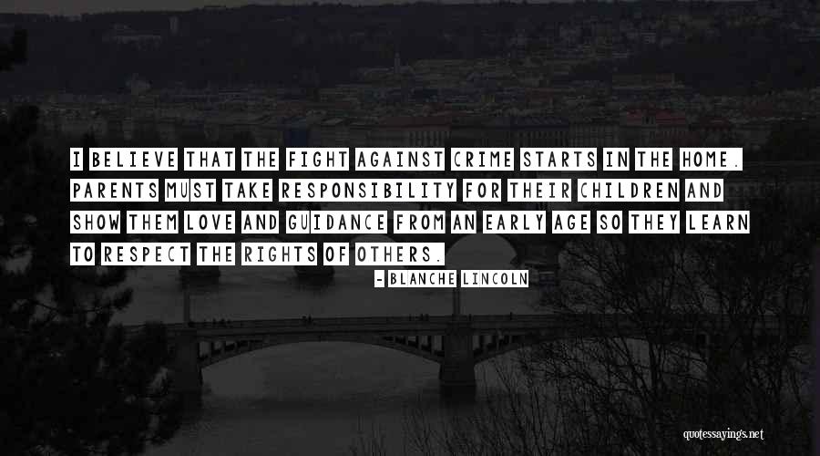 Respect And Love For Others Quotes By Blanche Lincoln Respect And Love For Others Quotes By Blanche Lincoln
