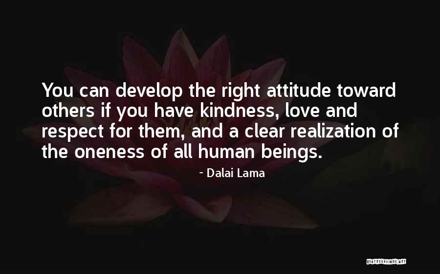 Respect And Love For Others Quotes By Dalai Lama