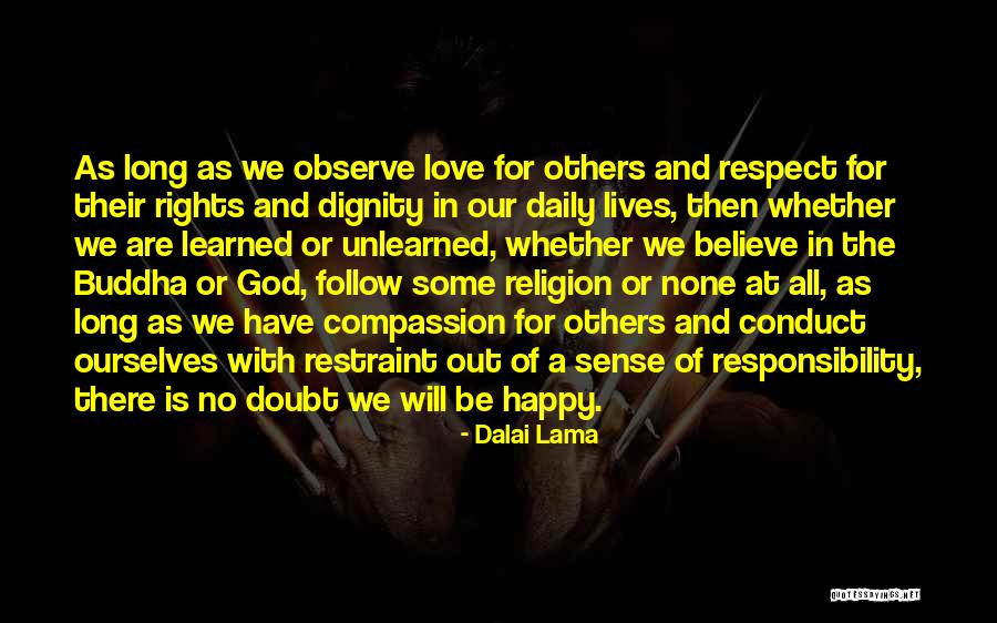 Respect And Love For Others Quotes By Dalai Lama