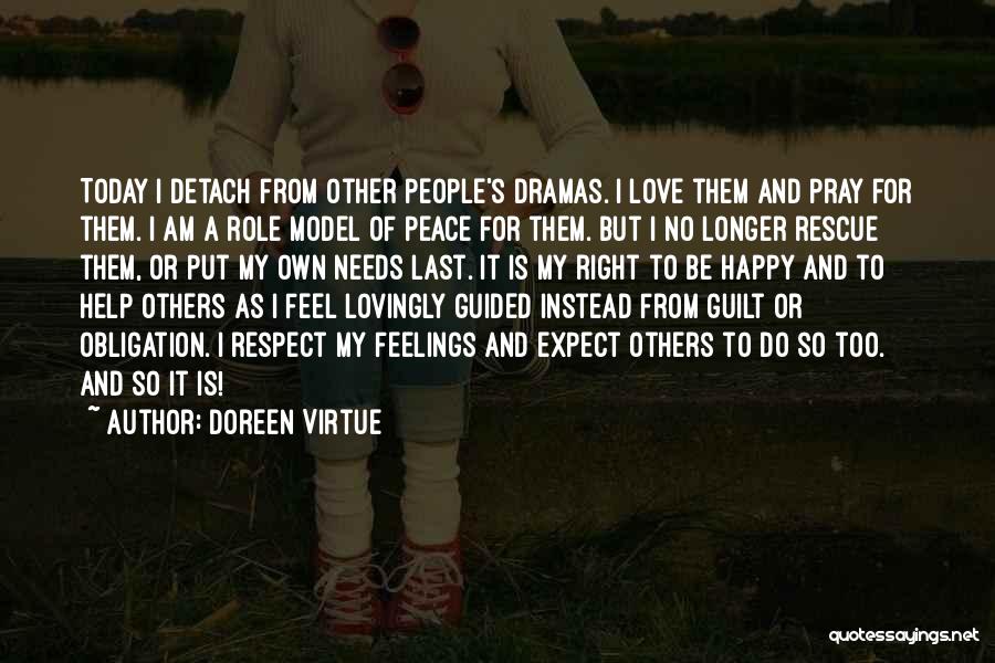 Respect And Love For Others Quotes By Doreen Virtue