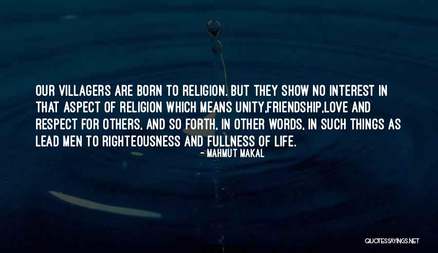 Respect And Love For Others Quotes By Mahmut Makal