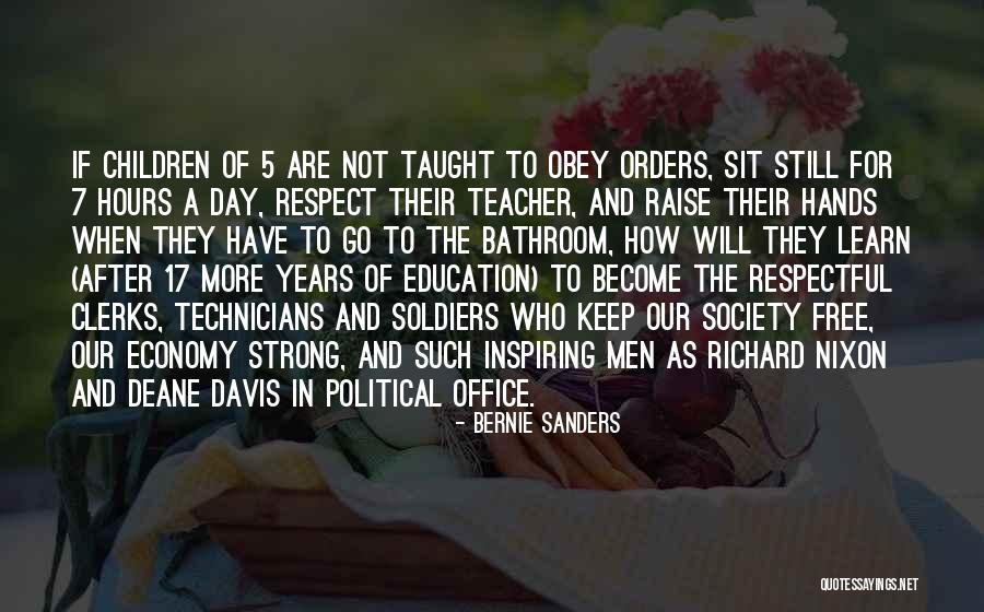 Respect And Obey Quotes By Bernie Sanders Respect And Obey Quotes By Bernie Sanders