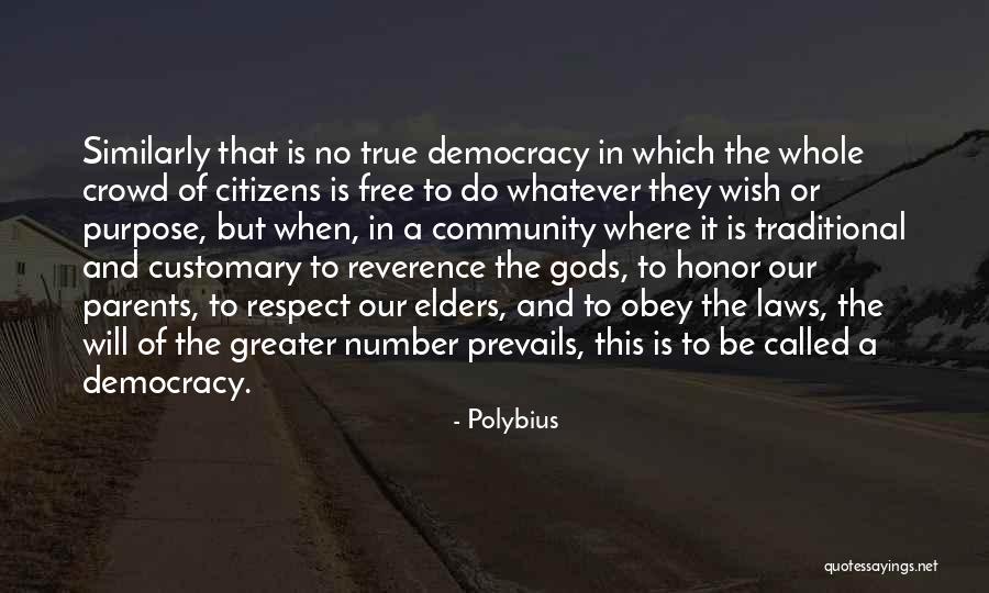 Respect And Obey Quotes By Polybius Respect And Obey Quotes By Polybius