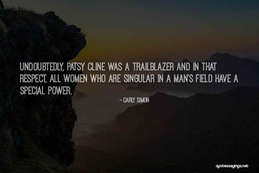 Respect And Power Quotes By Carly Simon Respect And Power Quotes By Carly Simon