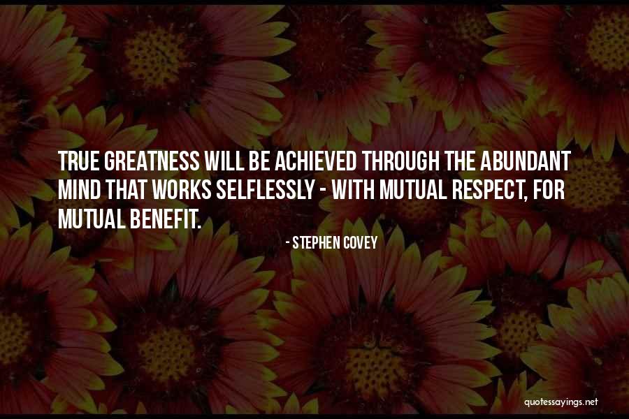 Respect And Teamwork Quotes By Stephen Covey Respect And Teamwork Quotes By Stephen Covey