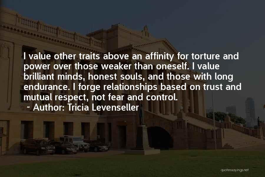 Respect And Trust In Relationships Quotes By Tricia Levenseller