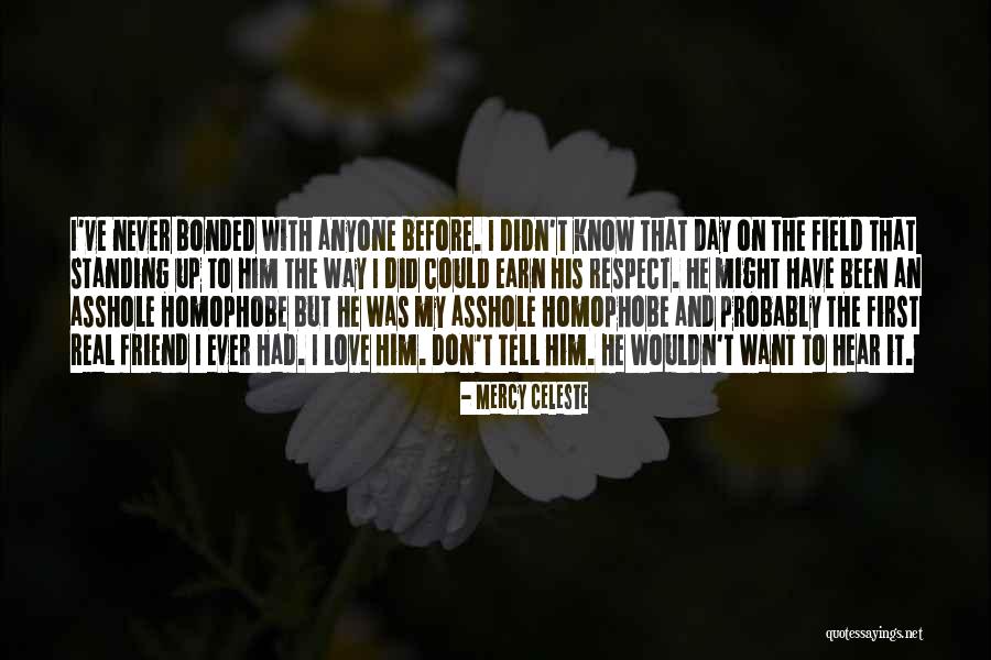 Respect Before Love Quotes By Mercy Celeste Respect Before Love Quotes By Mercy Celeste