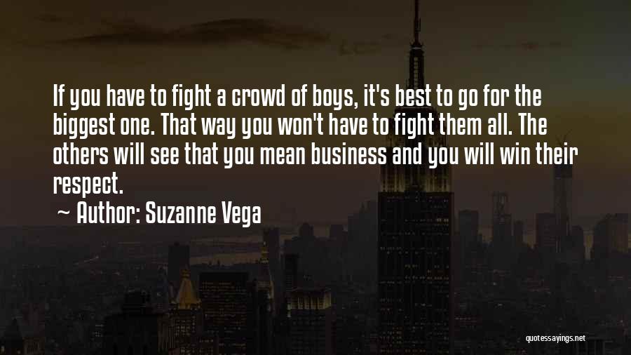 Respect Best Quotes By Suzanne Vega