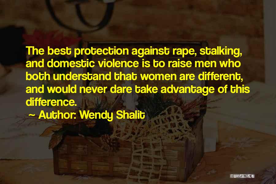 Respect Best Quotes By Wendy Shalit