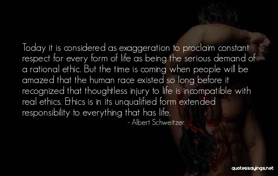 Respect Demand Quotes By Albert Schweitzer Respect Demand Quotes By Albert Schweitzer