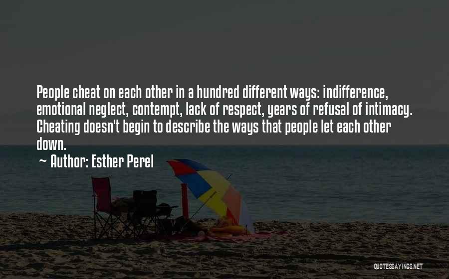 Respect Each Other Quotes By Esther Perel