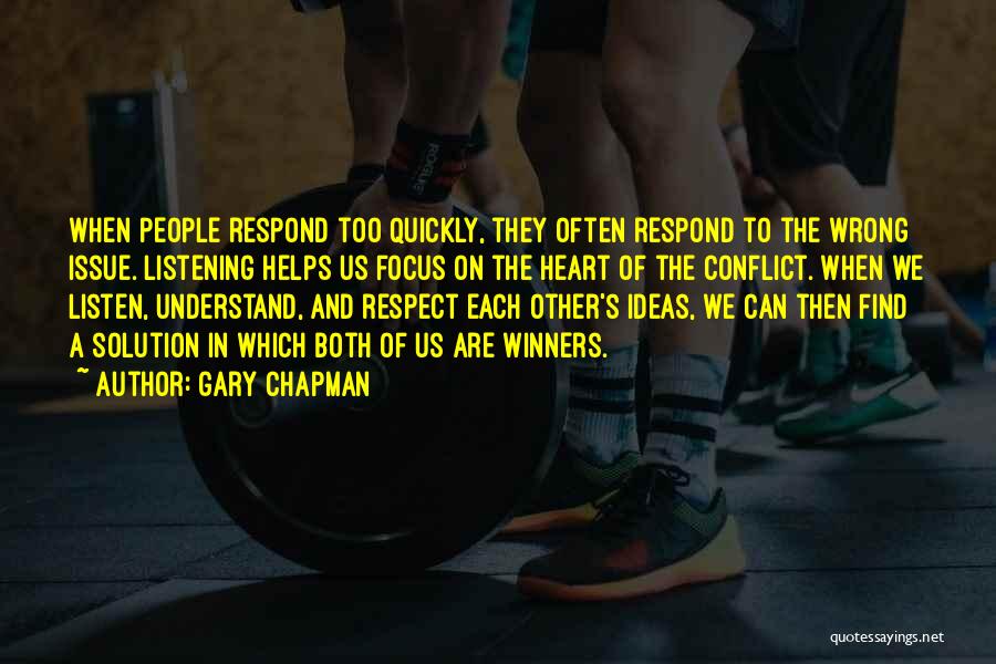 Respect Each Other Quotes By Gary Chapman