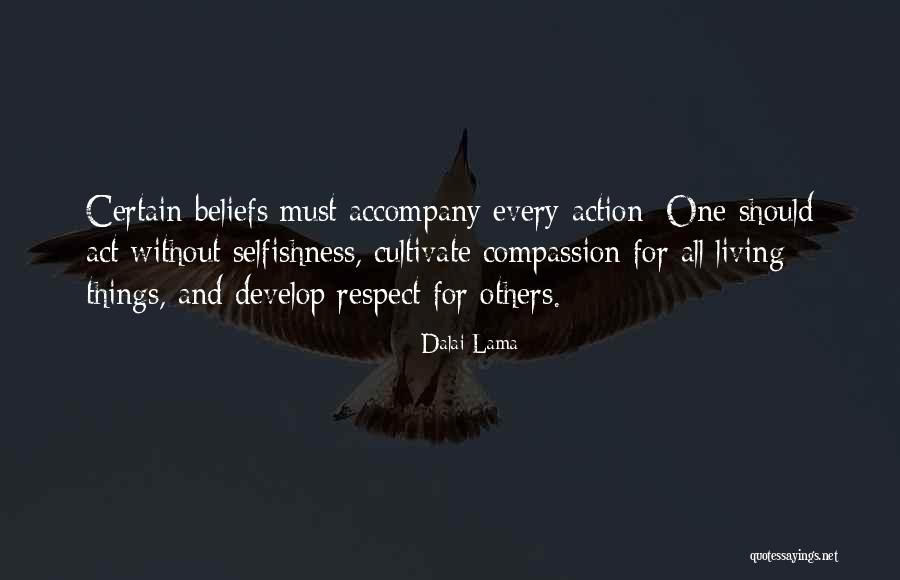 Respect Each Other's Beliefs Quotes By Dalai Lama