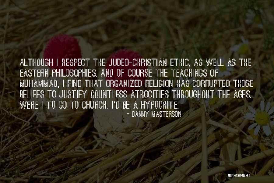 Respect Each Other's Beliefs Quotes By Danny Masterson Respect Each Other's Beliefs Quotes By Danny Masterson