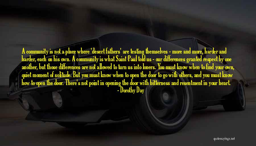 Respect Each Others Quotes By Dorothy Day Respect Each Others Quotes By Dorothy Day