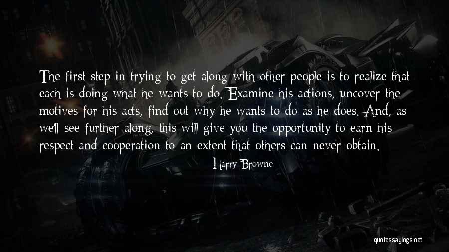 Respect Each Others Quotes By Harry Browne Respect Each Others Quotes By Harry Browne