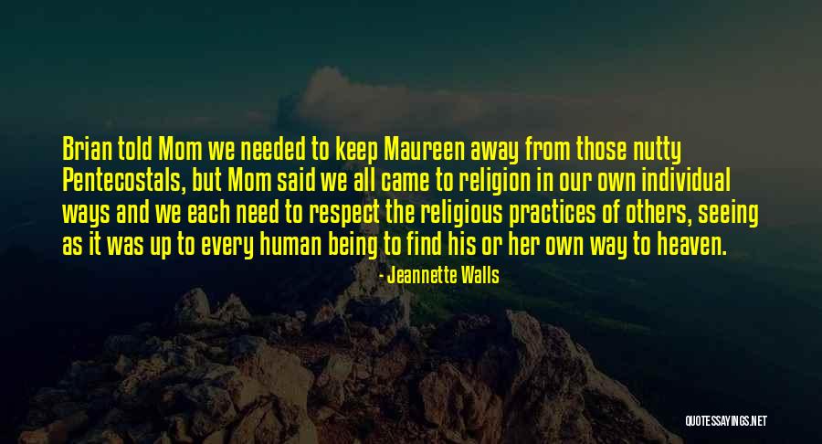 Respect Each Others Quotes By Jeannette Walls Respect Each Others Quotes By Jeannette Walls