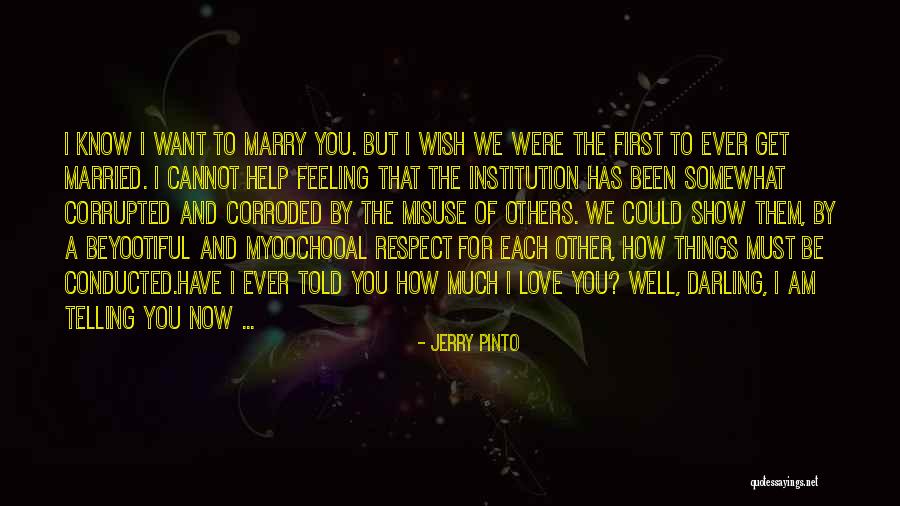 Respect Each Others Quotes By Jerry Pinto Respect Each Others Quotes By Jerry Pinto