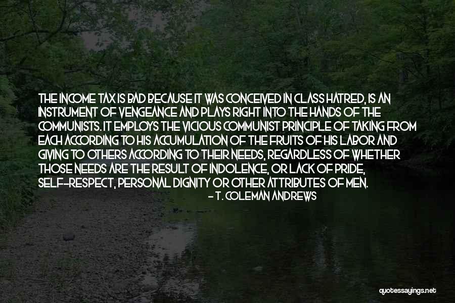 Respect Each Others Quotes By T. Coleman Andrews Respect Each Others Quotes By T. Coleman Andrews
