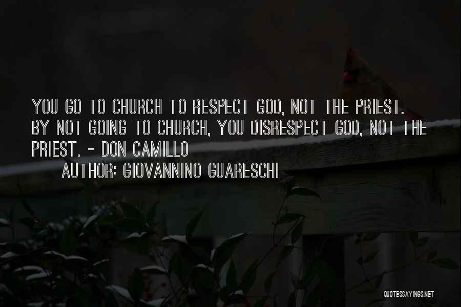 Respect Each Other's Religion Quotes By Giovannino Guareschi