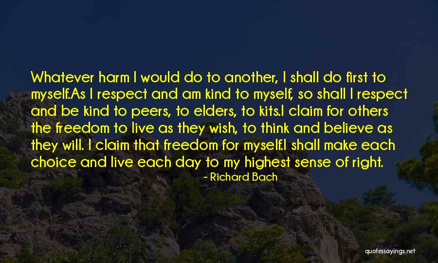 Respect Elders Quotes By Richard Bach Respect Elders Quotes By Richard Bach