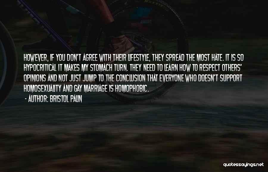 Respect Everyone Quotes By Bristol Palin